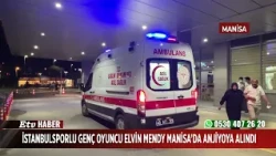 Istanbulspor's young player Elvin Mendy underwent an angioplasty in Manisa