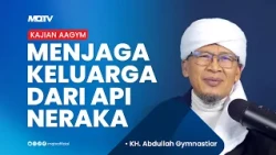 "PROTECT YOURSELF AND YOUR FAMILY FROM HELL FIRE" | AAGYM STUDY