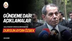 📺 Statements on current events from Galatasaray Sports Club President Dursun Aydın Özbek
